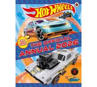 Hot Wheels: The Official Hot Wheels Annual 2026