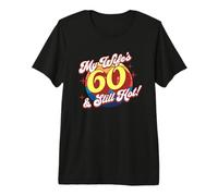 Hot Wife 60th Birthday Joke Saying for Husband Premium T-Shirt