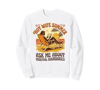 Hot Wife Summer Ask Me About Marital Boundaries Sweatshirt