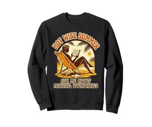 Hot Wife Summer Ask Me About Marital Boundaries Sweatshirt