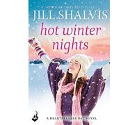 Hot Winter Nights: A warm and witty winter read! (Heartbreaker Bay)
