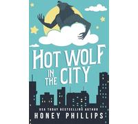 Hot Wolf in the City: A Monster Romance