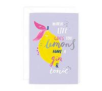 Hotchpotch When Life Gives You Lemons Make a Gin and Tonic Greeting Card