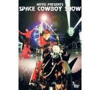 HOTEI PRESENTS SPACE COWBOY SHOW [DVD]