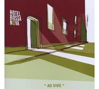 Hotel Bossa Nova - Ao Vivo