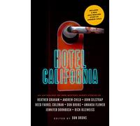 Hotel California: An Anthology of New Mystery Short Stories (Music and Murder Mystery)