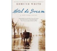Hotel de Dream: A New York Novel