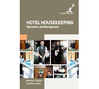 Hotel Housekeeping: Operations and Management