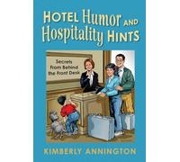 Hotel Humor and Hospitality Hints