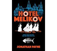 Hotel Melikov: Volume 2 (Citizen Orlov)