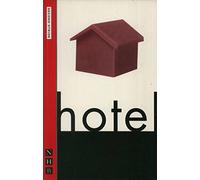 Hotel (NHB Modern Plays): In a Room Anything Can Happen