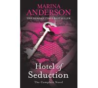 Hotel of Seduction: The Complete Novel (David and Grace)