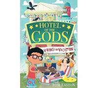 Hotel of the Gods: Vikings on Vacation: Book 2