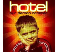 Hotel - Our Demon Brother [Import]