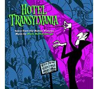 Hotel Transylvania: Score From The Motion Pictures