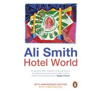 Hotel World : 25th Anniversary Edition