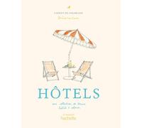 Hôtels: Une collection de beaux hôtels à colorier