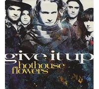 Hothouse Flowers - Give It Up/If You're Happy (Live) [Import] [VINYL]