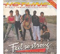 HOTLINE - Feel so strong / Put a little love / 813 131-7