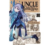 Hotondoshindeiru – Uncle from Another World, Vol. 2 – Yen Press