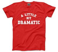 HotScamp A Little Bit Dramatic - Kids T-Shirt - Funny Moody Teenager Drama Teacher 5-6 Years red