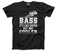 HotScamp Bass Its Like Guitar But Way Cooler Bassiest Men's Unisex T-Shirt - Black Large
