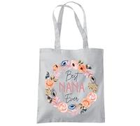 HotScamp Best Nana Ever Flower Wreath - Tote Shopping Bag - Mother's Day Grandmother Grandma Nan One size grey