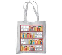 HotScamp Book Lover Bag There Is No Such Thing As Too Many Books - I love Reading Literature Library Libarian Teacher Student Tote Shopping Bag