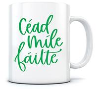 HotScamp Céad Míle Fáilte - Mug for Tea Coffee - St Patricks Irish Paddys Day Ireland One Size White