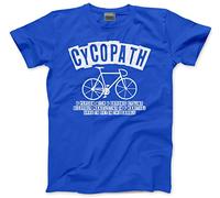 HotScamp Cycopath - A Chronic Cycling Disorder - Mens Unisex T-Shirt - Cyclist Biker Rider Cycle Bicycle - M Blue