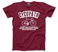 HotScamp Cycopath - A Chronic Cycling Disorder - Mens Unisex T-Shirt - Cyclist Biker Rider Cycle Bicycle - XL Maroon