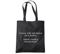 HotScamp Funny Rude I Have The Patience of a Saint Tote Shopping Bag - Funny Swear Offensive Swear NSFW Always Swearing
