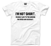 HotScamp I am Not Short Men's Unisex T-Shirt - White Medium