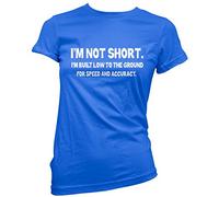 HotScamp I am Not Short Women's T-Shirt - Blue 14