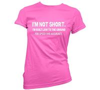 HotScamp I am Not Short Women's T-Shirt - Pink 10