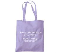 HotScamp I Have The Patience of a Saint - Tote Shopping Bag - Funny Rude Offensive One size lavender purple