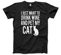 HotScamp I Just Want to Drink Wine and Pet My Cat Men's Unisex T-Shirt - Black Medium