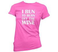 HotScamp I Run to Burn Off The Wine Women's T-Shirt - Pink 12