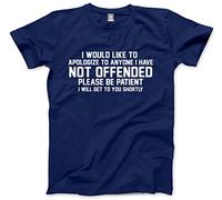 HotScamp I Would Like to Apologize to Anyone I Have NOT Offended Men's Unisex T-Shirt - Navy Large