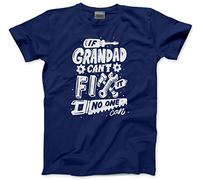 HotScamp If Grandad Can't Fix It No One Can Men's Unisex T-Shirt - Navy Large