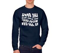 HotScamp If You Can Read This, Pull Me Back Into The Boat - Youth & Mens Sweatshirt - sail Sailing Sailor - XXL Navy
