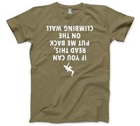 HotScamp If You Can Read This Put Me Back On The Climbing Wall Men's Unisex T-Shirt - Khaki X-Large