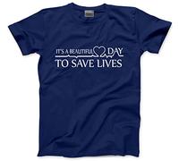 HotScamp It's a Beautiful Day to Save Lives Men's Unisex T-Shirt - 4X-Large Navy