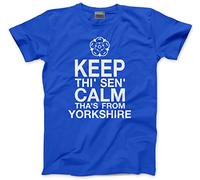 HotScamp Keep Thi' Sen'Calm Tha's from Yorkshire Men's Unisex T-Shirt - Blue XX-Large