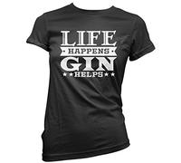 HotScamp Life Happens Gin Helps Women's T-Shirt - Black 14