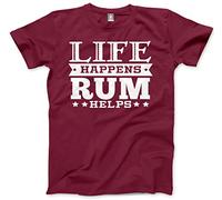 HotScamp Life Happens Rum Helps Men's Unisex T-Shirt - Maroon X-Large