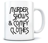 HotScamp Murder Shows and Comfy Clothes - Mug for Tea Coffee - TV Crime Detective One Size White