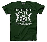 HotScamp Neutral Evil Its Nothing Personal, Its Just Business - Mens Unisex T-Shirt - Dungeons and Dragons DND dice L Bottle Green