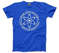 HotScamp Never Trust an Atom Men's Unisex T-Shirt - Blue X-Large