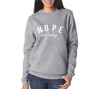 HotScamp Nope Not Today Women's Sweatshirt - Heather Grey 12-13 Years